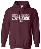 Once a Raider Hooded Sweatshirt (3 Color Options)