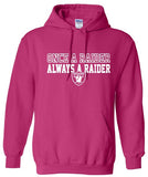 Once a Raider Hooded Sweatshirt (3 Color Options)