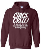 Stage Crew Hooded Sweatshirt (3 Color Options)