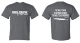 Dry Blend T-Shirt with saying