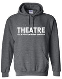 Theater Hooded Sweatshirt (3 Color Options)
